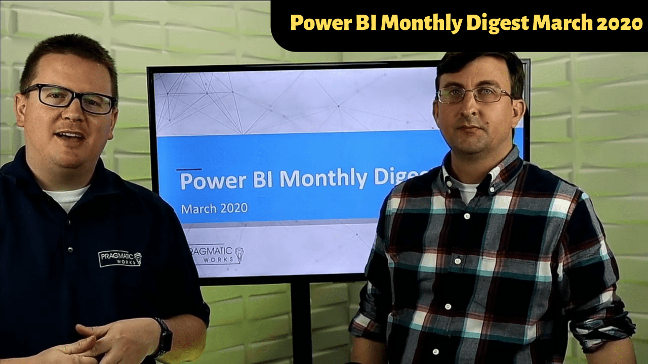 power-bi-monthly-digest-mar-2020