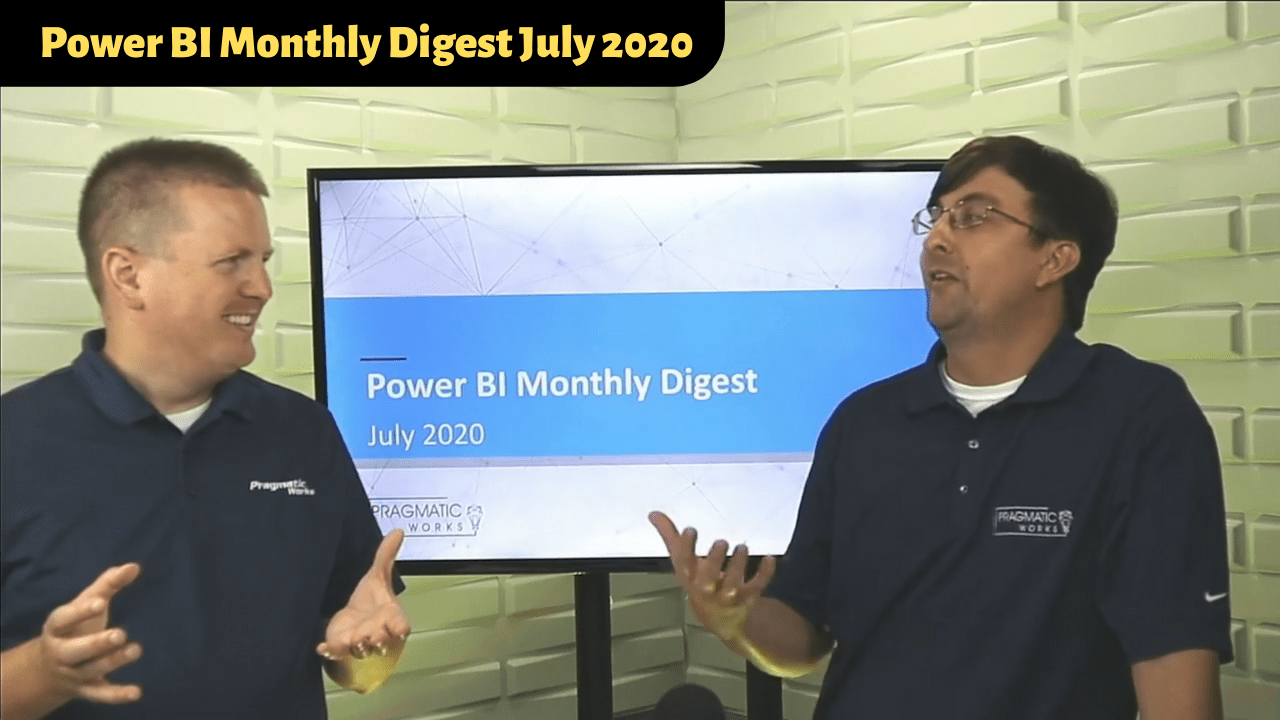 power-bi-monthly-digest-july-2020